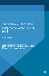 Abbildung von: Independence of the Scottish Mind - Palgrave Macmillan