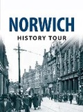 Cover: Norwich History Tour - Amberley Publishing