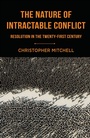 Cover: The Nature of Intractable Conflict - Palgrave Macmillan
