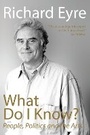 Cover: What Do I Know? - Nick Hern Books