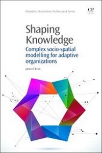 Abbildung von: Shaping Knowledge - Chandos Publishing (Oxford) Ltd