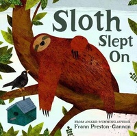 Enlarge image Cover: Sloth Slept On - Pavilion Children's Books