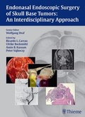 Cover: Endonasal Endoscopic Surgery of Skull Base Tumors: An Interdisciplinary Approach - Thieme