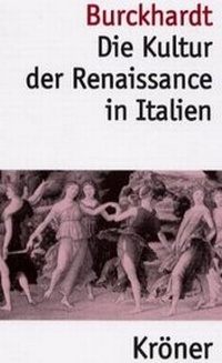 Enlarge image Cover: Die Kultur der Renaissance in Italien - Alfred Kröner Verlag