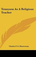 Cover: Tennyson As A Religious Teacher - Kessinger Publishing