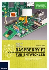 Abbildung von: Raspberry Pi für Entwickler - Franzis-Verlag