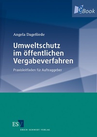 Abbildung von: Umweltschutz im öffentlichen Vergabeverfahren - Erich Schmidt Verlag