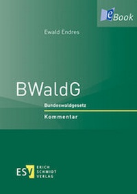 Abbildung von: BWaldG - Erich Schmidt Verlag