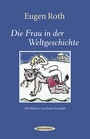 Cover: Die Frau in der Weltgeschichte - Sanssouci