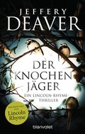 Cover: Der Knochenj&auml;ger - Blanvalet