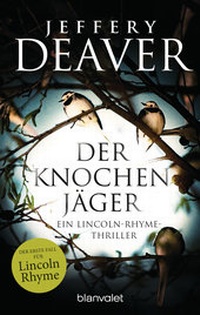 Abbildung von: Der Knochenjäger - Blanvalet