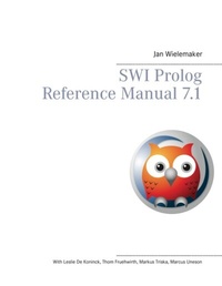 Enlarge image Cover: SWI Prolog Reference Manual 7.1 - BoD - Books on Demand