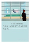 Cover: Tim Eitel. Das investigative Bild - Mann, Gebr.