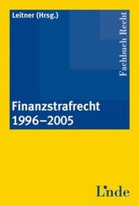 Abbildung von: Finanzstrafrecht 1996-2005 PACKAGE - Linde