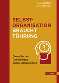 Cover: Selbstorganisation braucht F&uuml;hrung - Hanser