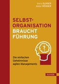 Cover: Selbstorganisation braucht F&uuml;hrung - Hanser