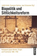 Cover: Biopolitik und Sittlichkeitsreform - Campus