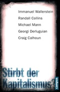 Cover: Stirbt der Kapitalismus? - Campus