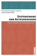 Cover: Systemzwang und Akteurswissen - Campus