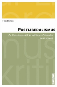 Abbildung von: Postliberalismus - Campus