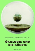 Cover: &Ouml;kologie und die K&uuml;nste - Brill Deutschland