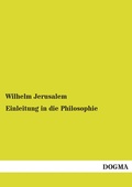 Cover: Einleitung in die Philosophie - DOGMA Verlag