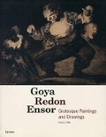 Cover: Goya, Redon, Ensor: Grotesque Paintings and Drawings - Editions Lannoo sa