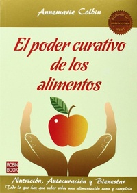 Enlarge image Cover: El Poder Curativo de Los Alimentos - Robinbook