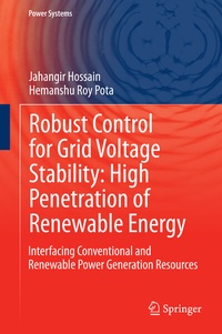 Enlarge image Cover: Robust Control for Grid Voltage Stability: High Penetration of Renewable Energy - Springer