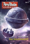 Cover: Stardust 9: Das Seuchenschiff - PERRY RHODAN digital