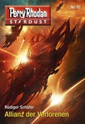 Cover: Stardust 10: Allianz der Verlorenen - PERRY RHODAN digital