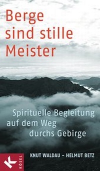 Bild vergrößern Bild: Berge sind stille Meister - Kösel