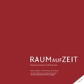 Cover: Raum auf Zeit - Berding, Ulrich, Dr.