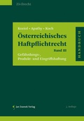 Cover: &Ouml;sterreichisches Haftpflichtrecht Band III - Jan Sramek Verlag KG