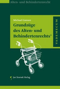 Abbildung von: Grundzüge des Alten- und Behindertenrecht² - Jan Sramek Verlag KG