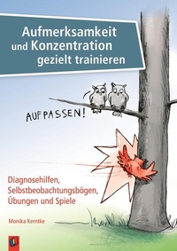 Abbildung von: Aufmerksamkeit und Konzentration gezielt trainieren - Verlag an der Ruhr