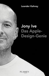 Abbildung von: Jony Ive - Plassen Verlag