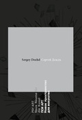 Cover: Sergey Dozhd, Psy Art - Neue R&auml;ume f&uuml;r die Kunst - Damm und Lindlar