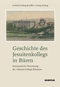 Cover: Geschichte des Jesuitenkollegs in B&uuml;ren - Bonifatius Verlag