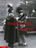 Cover: Wardrobes in Wartime 1914-1918 - E. A. Seemann Verlag