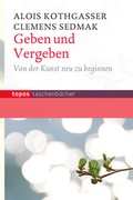 Cover: Geben und Vergeben - Topos plus