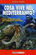 Cover: Cosa vive nel Mediterraneo? Guida all'identificazione per i subacquea e snorkeling - Ricca Editore