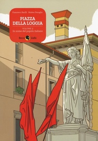 Abbildung von: Piazza della Loggia. vol II - Becco Giallo