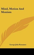 Bild: Mind, Motion And Monism - Kessinger Publishing