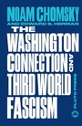 Cover: The Washington Connection and Third World Fascism - Pluto Press
