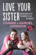 Cover: Love Your Sister - Hachette Australia