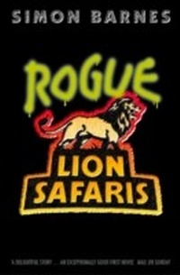 Abbildung von: Rogue Lion Safaris - HarperCollins