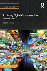 Enlarge image Cover: Exploring Digital Communication - Routledge