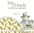 Cover: Eric the Oracle on Self Acceptance - Blockley Bank Books