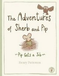 Enlarge image Cover: The Adventures of Sherb and Pip - Not Before Tea Ltd